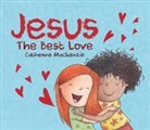 Catherine Mackenzie - Jesus - The Best Love