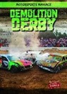 Kate Mikoley - Demolition Derby