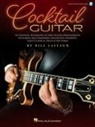 Bill LaFleur, Bill LaFleur - Cocktail Guitar