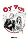 Krissel Krissel - Oy Vey, I'm Going to Church: A Memoir Volume 1