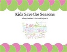 Albany Jacobson Eckert, Jiayang Li - Kids Save the Seasons