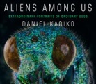 Daniel Kariko, Daniel (East Carolina University) Kariko, Daniel Josip Kariko - Aliens Among Us