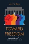 Toure Reed, Touré Reed - Toward Freedom