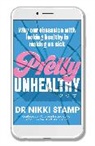 Nikki Stamp - Pretty Unhealthy