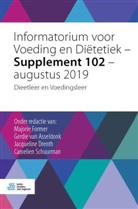 Gerdie van Asseldonk, Jacqueline Drenth, Majorie Former, Caroelien Schuurman, Gerdie van Asseldonk - Informatorium voor Voeding en Diëtetiek - Supplement 102 - augustus 2019
