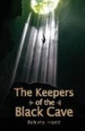 Hanit Pahima - The keepers of the black cave