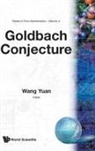 Wang Yuan, Yuan Wang, Wang Yuan - Goldbach Conjecture (V4)