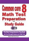 Reza Nazari, Michael Smith - Common Core 8 Math Test Preparation and Study Guide