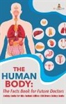 Baby, Baby Professor - The Human Body