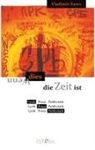 Vladimir Zarev - Wenn dies die Zeit ist