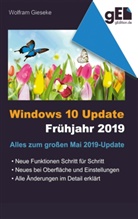 Wolfram Gieseke - Windows 10 Update - Frühjahr 2019