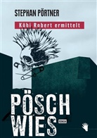 Stephan Pörtner - Pöschwies