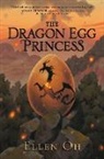 Ellen Oh - The Dragon Egg Princess