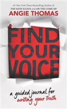 Angie Thomas - Find Your Voice