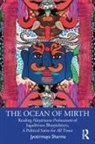 Jyotirmaya Sharma, Jyotirmaya (Department of Political Scienc Sharma, Jyotirmaya (Department of Political Science Sharma, Sharma Jyotirmaya - Ocean of Mirth