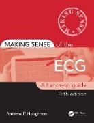 Andrew Houghton, Andrew (Consultant Cardiologist Houghton, Andrew R Houghton, Houghton Andrew - Making Sense of the Ecg