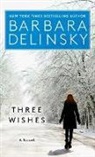 Barbara Delinsky - Three Wishes
