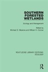 Michael G. (Texas a &amp; M University) Conne Messina, Michael G. Conner Messina, William H. Conner, Conner William H., Michael G. Messina, Messina Michael G. - Southern Forested Wetlands