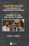 Robert A. Burke, Burke Robert A. - Standard of Care and Hazmat Planning