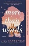 Jill Santopolo - More Than Words