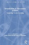 Elizabeth A. (University of Michigan/ann Ar Davis, Elizabeth A. Zembal-Saul Davis, Elizabeth A. Davis, Davis Elizabeth A., Sylvie Kademian, Sylvie M. Kademian... - Sensemaking in Elementary Science