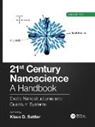 Klaus D. Sattler, Klaus D. (University of Hawaii Sattler, Klaus D. Sattler, Sattler Klaus D. - 21st Century Nanoscience a Handbook
