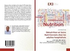 Israel Kalonji Ilunga - Dénutrition et Soins Nutritionnels chez les adultes hospitalisés