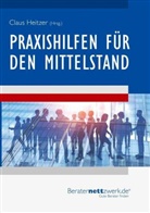 Susann Fillers, Susanne Fillers, Petr Gericke, Petra Gericke, Rudolf Haberl, Rudolf u a Haberl... - Praxishilfen für den Mittelstand