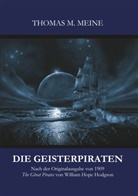 Thomas M Meine, Thomas M. Meine, Thoma M Meine, Thomas M Meine, Thomas M. Meine - Die Geisterpiraten