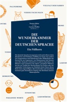 Thoma Böhm, Thomas Böhm, Pfeiffer, Pfeiffer, Carsten Pfeiffer - Die wunderkammer der Deutschen Sprache