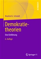 Manfred G Schmidt, Manfred G. Schmidt - Demokratietheorien