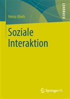 Heinz Abels, Heinz (Dr. Dr.) Abels - Soziale Interaktion