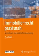 Johannes Handschumacher - Immobilienrecht praxisnah, m. 1 Buch, m. 1 E-Book
