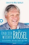 Hanspeter Wolfsberger, Wolfsberger  Hanspeter - Endlich wieder Brösel!