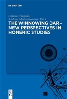 Markantonatos, Markantonatos, Andreas Markantonatos, Christo Tsagalis, Christos Tsagalis - The winnowing oar - New Perspectives in Homeric Studies