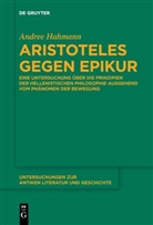 Andree Hahmann - Aristoteles gegen Epikur