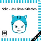 Agnieszka Sawczyn, Agnieszka Sawczyn, Agnieszk Sawczyn, Agnieszka Sawczyn - Neko - das blaue Kätzchen