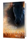 Waidmann Angela, Angela Waidmann - Unter Pferden