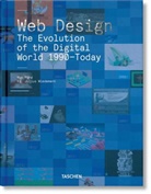 Rob Ford, Julius Wiedemann - Web Design. The Evolution of the Digital World 1990-Today