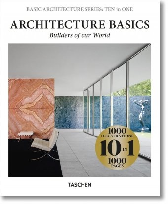 Architecture  Basics - Builders of our World