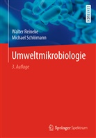 Walte Reineke, Walter Reineke, Michael Schlömann - Umweltmikrobiologie