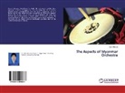 Khin Khin Si - The Aspects of Myanmar Orchestra