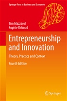 Ti Mazzarol, Tim Mazzarol, Timothy William Mazzarol, Sophie Reboud - Entrepreneurship and Innovation