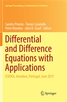 Tomá Caraballo, Tomás Caraballo, John R. Graef, Peter Kloeden, Peter Kloeden et al, Sandra Pinelas - Differential and Difference Equations with Applications