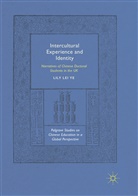 Lily Lei Ye - Intercultural Experience and Identity