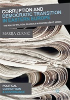 Marija Zurnic, Marija Zurnić - Corruption and Democratic Transition in Eastern Europe