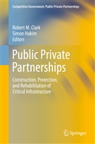 Robert M. Clark, Hakim, Hakim, Simon Hakim, Rober M Clark, Robert M Clark - Public Private Partnerships