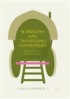 Dave Cudworth - Schooling and Travelling Communities