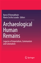 Cecilia Lozada, Cecilia Lozada, Maria Cecilia Lozada, Barr O'Donnabhain, Barra O'Donnabhain - Archaeological Human Remains