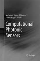 Mohame Farhat O Hameed, Mohamed Farhat O Hameed, Mohamed Farhat O. Hameed, Obayya, Obayya, Salah Obayya - Computational Photonic Sensors